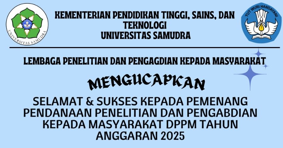 Selamat dan Sukses kepada Pemenang Pendanaan Penelitian dan Pengabdian Kepada Masyarakat DPPM Tahun Anggaran 2025