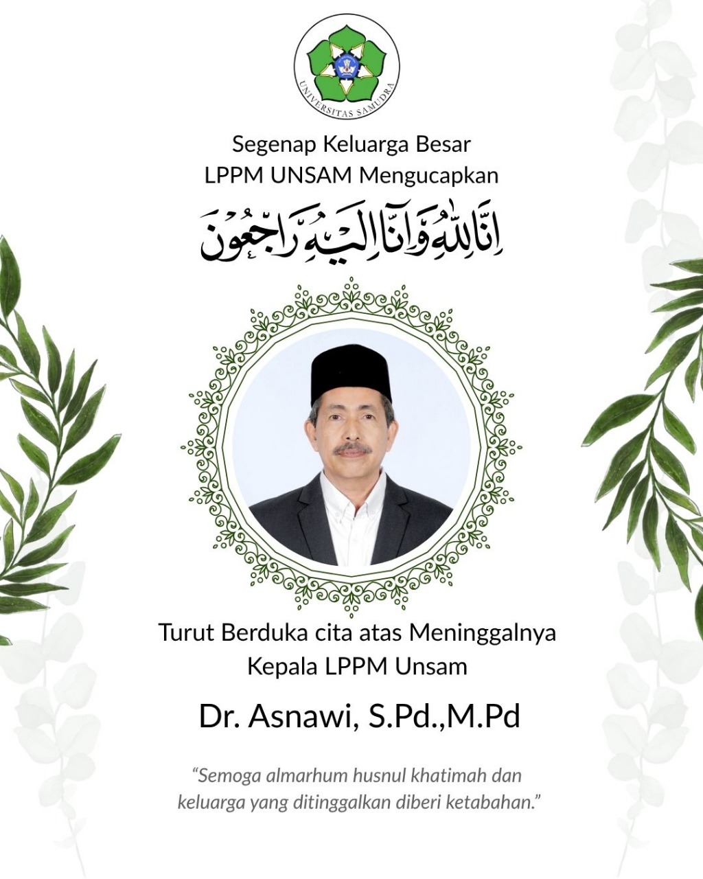 LPPM Universitas Samudra turut berduka cita atas meninggalnya Dr. Asnawi, S.Pd., M.Pd.